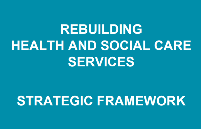 Strategic Framework for Health and Social Care in NI